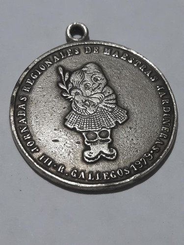 Antigua Medalla Jornadas Regionales Maestras Jardineras 1979
