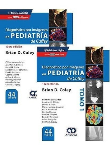 Caffey Diagnóstico Por Imágenes En Pediatría Ed.13 - Coley,