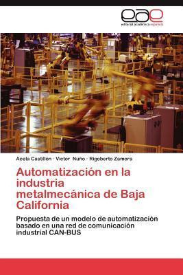 Libro Automatizacion En La Industria Metalmecanica De Baj...