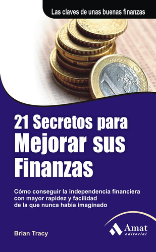Libro 21 Secretos Para Mejorar Sus Finanzas