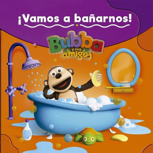 Vamos A Bañarnos! - Bubba Y Sus Amigos