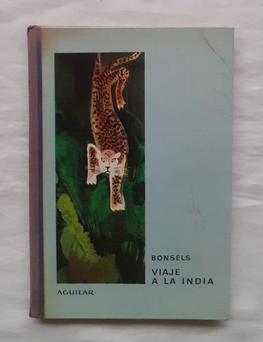 Viaje A La India Waldemar Bonsels Libro Original 1963 Oferta