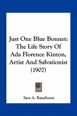 Libro Just One Blue Bonnet: The Life Story Of Ada Florenc...
