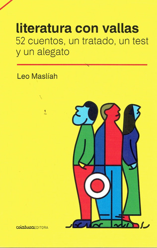 Literatura Con Vallas - Maslíah, Leo