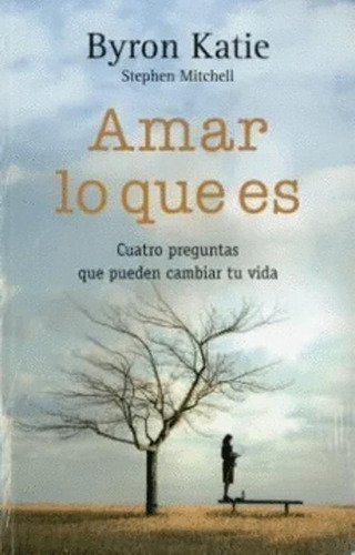 Libro Amar Lo Que Es