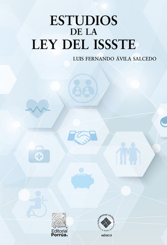Estudios De La Ley Del Issste