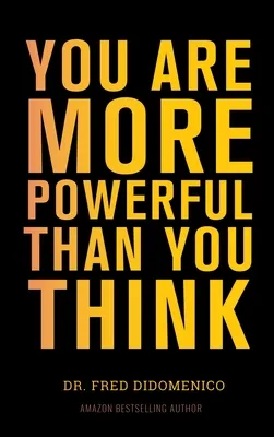 Libro You Are More Powerful Than You Think: A Step By Ste... Envío gratis