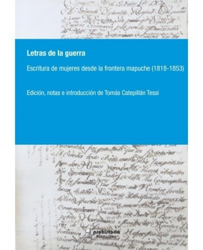 Letras De La Guerra De Tomás Catepillán Tessi