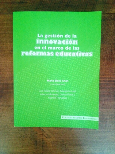 Gestión D La Innovación En El Marco D Las Reformas Educativa