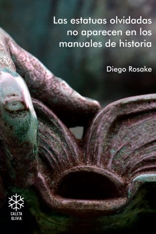 Estatuas Olvidadas No Aparecen En Los Manuales De Historia, 