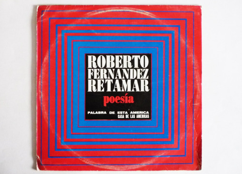Roberto Fernandez Retamar - Poesia - Lp Vinilo Acetato