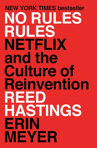 Libro No Rules Rules Netflix And The Culture En Ingles