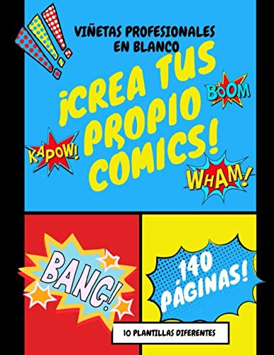 ¡crea Tus Propio Comics!: Viñetas Profesionales En Blanco 10