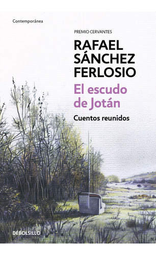 El Escudo De Jotãâ¡n, De Sánchez Ferlosio, Rafael. Editorial Debolsillo, Tapa Blanda En Español