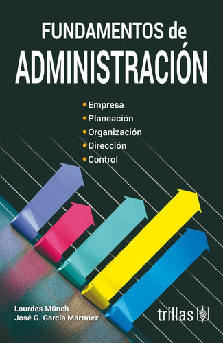 Fundamentos De Administración Editorial Trillas