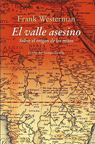 El Valle Asesino: Sobre El Origen De Los Mitos: 93 -el Ojo D