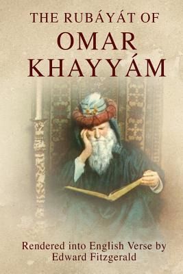 Libro The Rubã¡yã¡t Of Omar Khayyã¡m: (or, Rubaiyat Of Om...