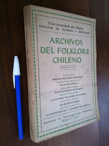 Archivos Del Folklore Chileno - Autores Varios