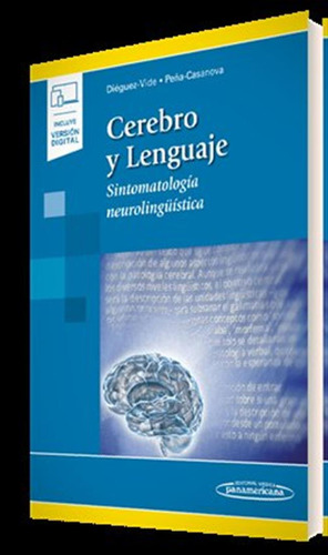 Cerebro Y Lenguaje - Dieguez-vide, Faustino/peña-casanova, J