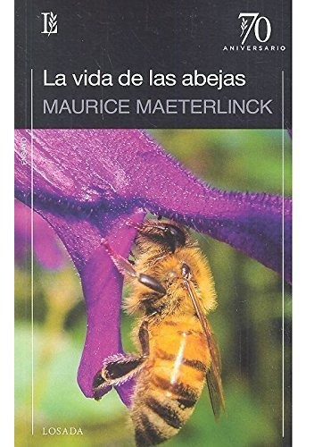 Libro La Vida De Las Abejas - Maeterlinck, Maurice
