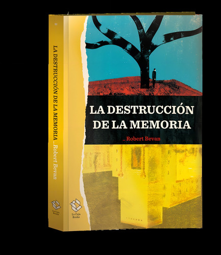 La Destrucciãâ³n De La Memoria, De Bevan, Robert. Editorial La Caja Books, Tapa Blanda En Español
