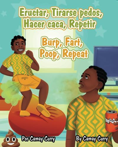Eructar, Tirarse Pedos, Hacer Caca, Repetir
