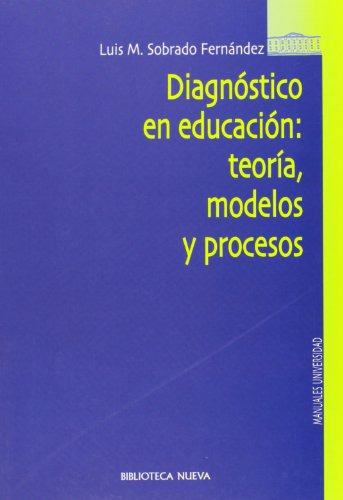 Libro Diagnostico En Educacion Teoria Modelos Y Procesos De