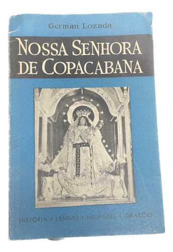 Nossa Senhora De Copacabana - Germán Lozada - Usado 