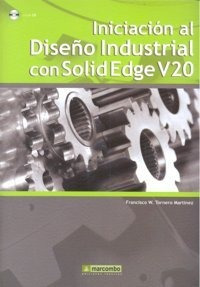 Libro Iniciaciã³n Al Diseã±o Industrial Con Solidedge V20