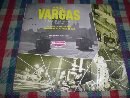 Angel Vargas / El Ruiseñor De Las Calles Porteñas (12)