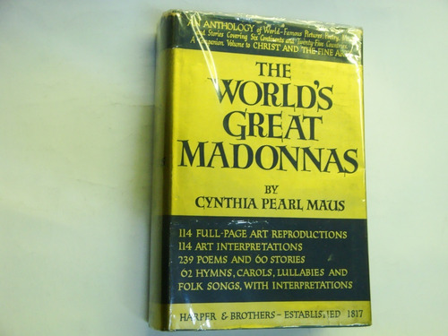 The  World's  Great  Madonnas  -  Cynthia  Pearl  Maus