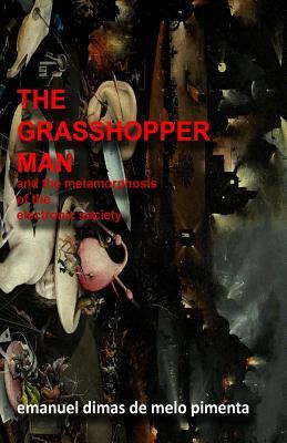 Libro The Grasshopper Man : And The Metamorphosis Of The ...