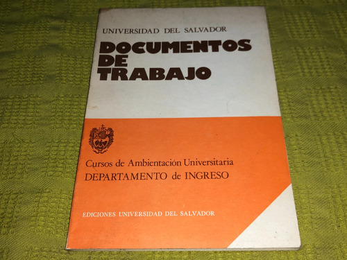 Documentos De Trabajo - Universidad Del Salvador