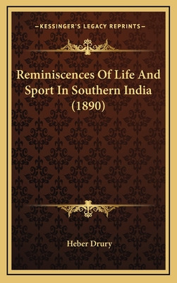 Libro Reminiscences Of Life And Sport In Southern India (...