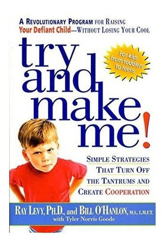 Try And Make Me! - Ray Levy (paperback)
