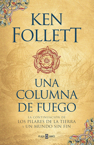 Libro: Una Columna Fuego (saga Los Pilares Tierra 3