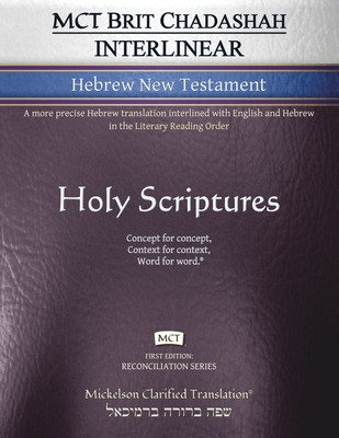 Libro Mct Brit Chadashah Interlinear Hebrew New Testament...