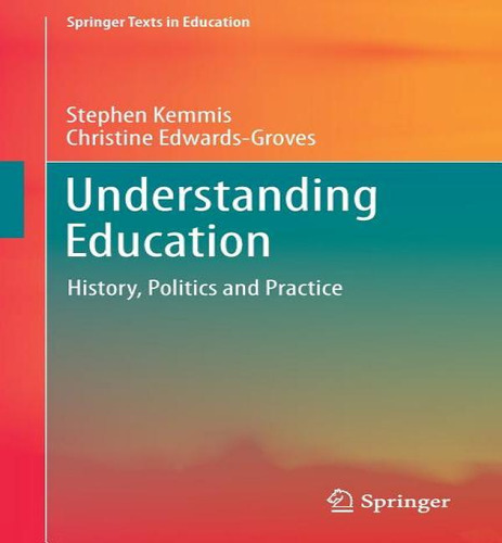 Libro Understanding Education - Stephen Kemmis