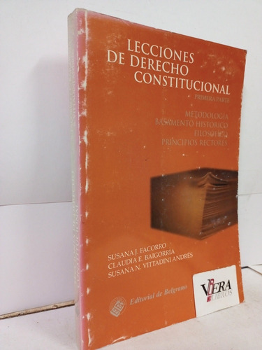 Lecciones De Derecho Constitucional Primera Parte / Facorro