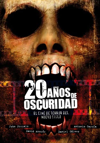 20 Años De Oscuridad: El Cine De Terror Del Nuevo Siglo -200