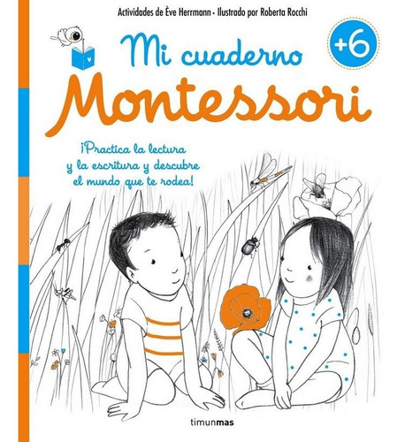 Mi Cuaderno Montessori +6, De Herrmann, Ève. Editorial Timun Mas Infantil, Tapa Blanda En Español