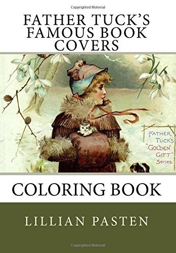Father Tucks Famous Book Covers Coloring Book (father Tucks 