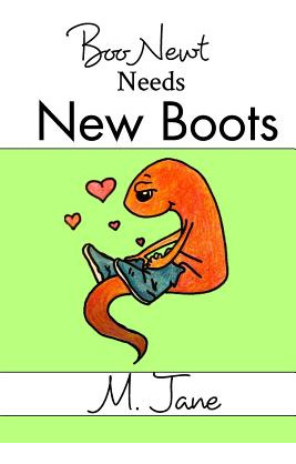 Libro Boo Newt Needs New Boots - Jane, M.