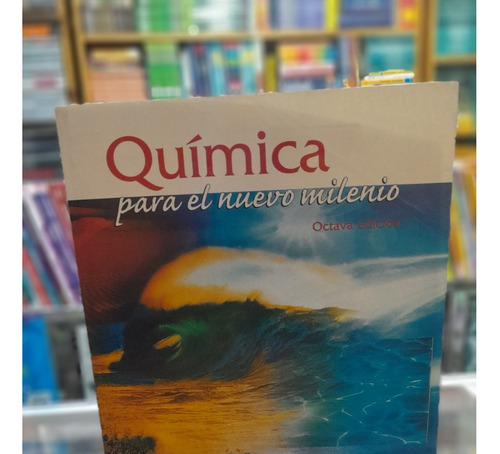 Quimica Para El Nuevo Milenio ..