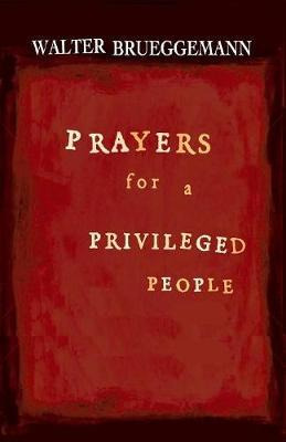 Libro Prayers For A Privileged People - Walter Brueggemann