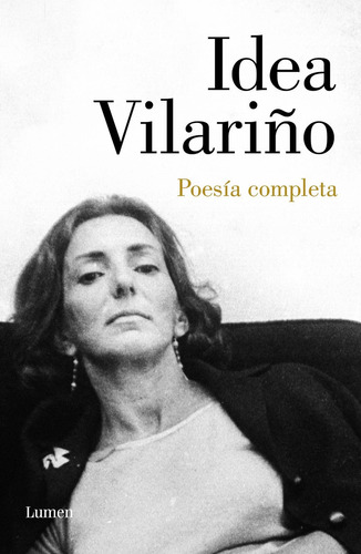 Poesia Completa, de Idea Vilariño. Editorial Lumen, tapa blanda en español, 0
