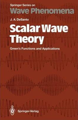 Libro Scalar Wave Theory : Green's Functions And Applicat...