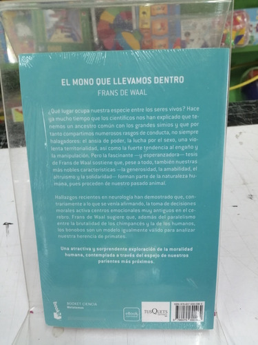 El Mono Que Llevamos Dentro. ¿heredamos De Nuestros Ancestros Algo Más Que El Ansia De Poder Y Una Violenta Territorialidad?, De Waal, Frans De. Editorial Booket Paidós, Tapa Blanda En Español, 2023