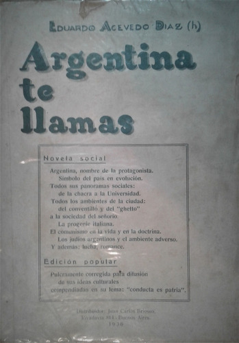 Argentina Te Llamas - Eduardo Acevedo Diaz H.- Briosso  1936