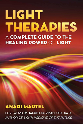 Libro: Therapies: A Complete Guide To The Healing